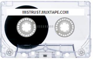 mistrust.muxtape.com